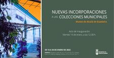 EXPOSICIÓN "NUEVAS INCORPORACIONES A LAS COLECCIONES MUNICIPALES"